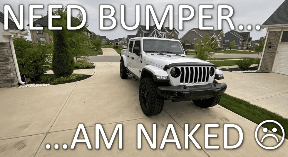 Jeep Gladiator Giveaway of the Month - August 2020 - Your Choice of a Frame-Built Front Bumper 7F7DE22B-4B2D-4AD2-9F74-CE9D6CE551D6