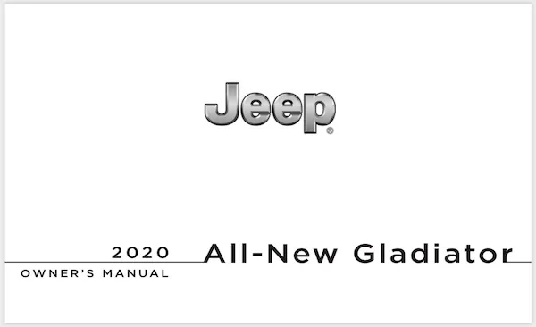 Jeep Gladiator Gladiator Owners Manual (Download in PDF) 2020 Jeep Gladiator Owners Manual