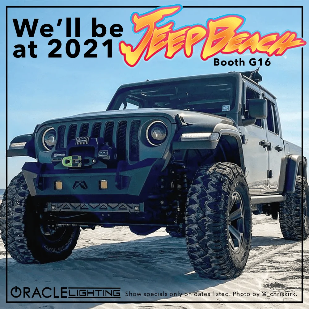 Jeep Gladiator Meet us at Jeep Beach 2021! | ORACLE Lighting JeepBeach