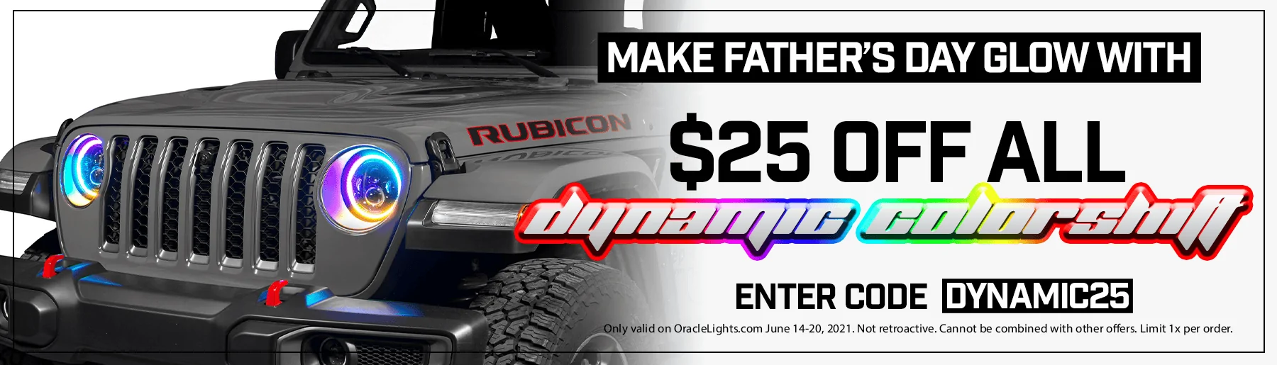 Jeep Gladiator Make Father's Day More DYNAMIC | ORACLE Lighting dynamic25off_j