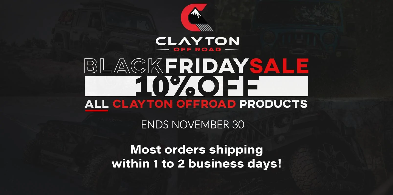Jeep Gladiator Clayton Off Road JT Suspension Systems Black Friday 2021 Banner