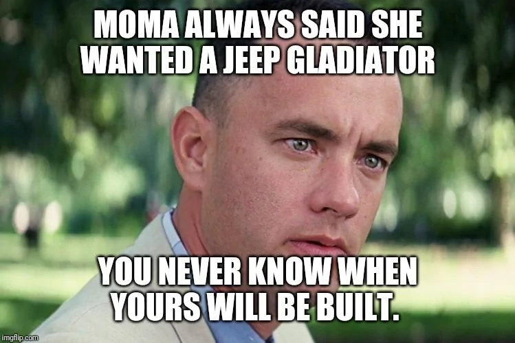 Jeep Gladiator Would you pay $355 to get your Gladiator 2 weeks earlier? 35234u