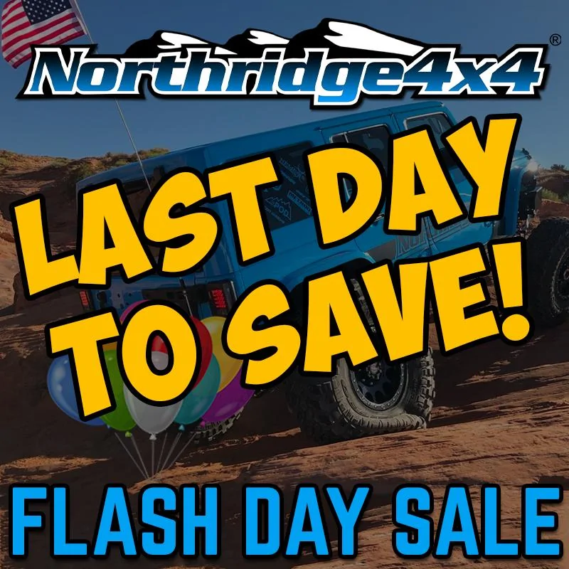 Jeep Gladiator Northridge4x4 Flash Day Sale! Flash-Sale-Last-Day