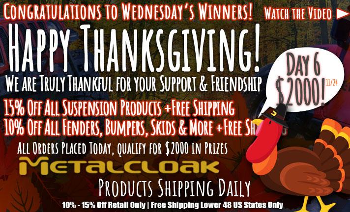 Jeep Gladiator Metalcloak's Biggest Sale Ever - Thanksgiving Sale-bration starts now! MetalcloakBlackFriday-2022-Day6-Mobile