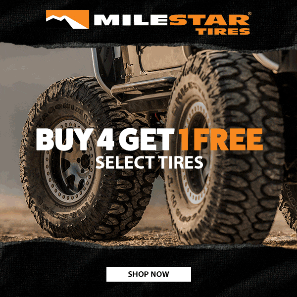 Jeep Gladiator Buy 4 Get 1 FREE on select Milestar Tires! NL_header-milestar