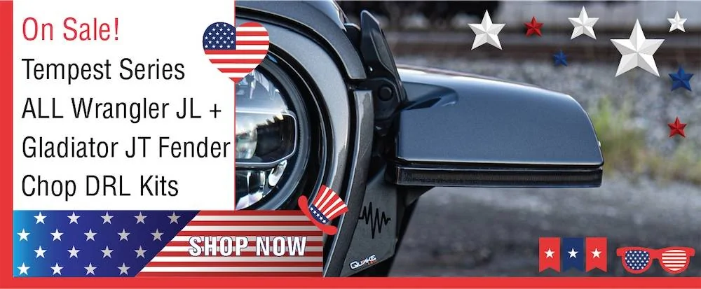 Jeep Gladiator Quake LED's Love It Or Leave It 15% OFF Independence Day Sale Is Live NOW!!!! Chop Kit Smoked
