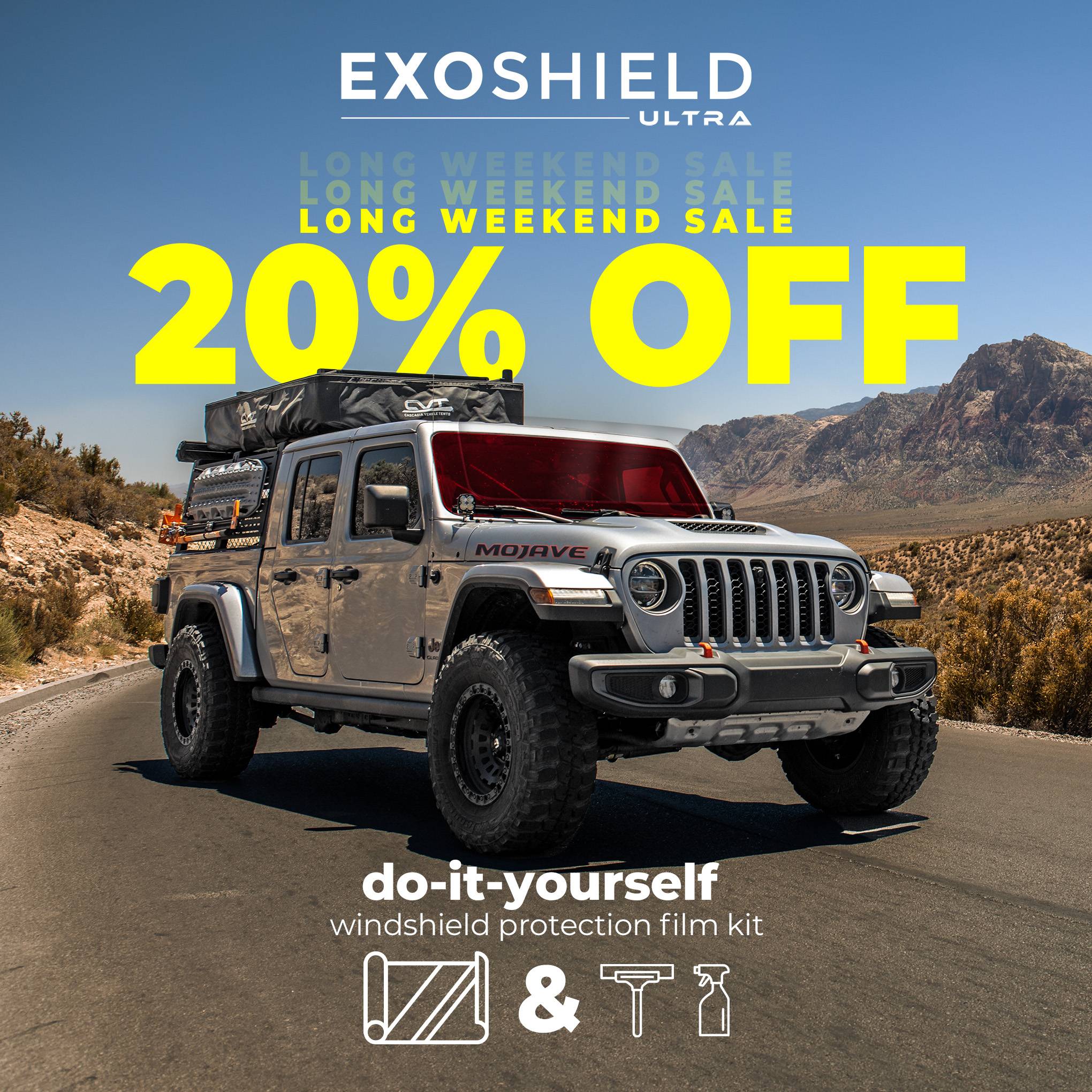 Jeep Gladiator July 4th weekend Sale:  ExoShield 20% as well as 20% off all kits! Dropshippers - Feed - 20_ off - July Long weekend Promo - EXOSHIELD ULTRA - DIY KIT - Desert P