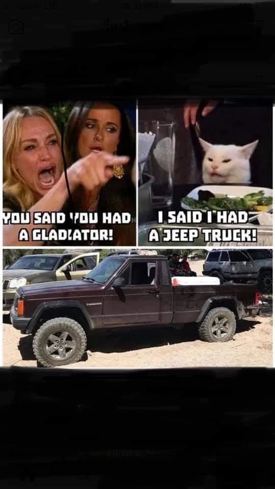 Jeep Gladiator Jeep Memes BC15F094-13D6-4474-A6D8-204D5BC9535D