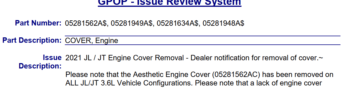 Jeep Gladiator Engine cover - not on all vehicles ?‍♀️ so the dealer tells me , is this posibly true 1700281436778