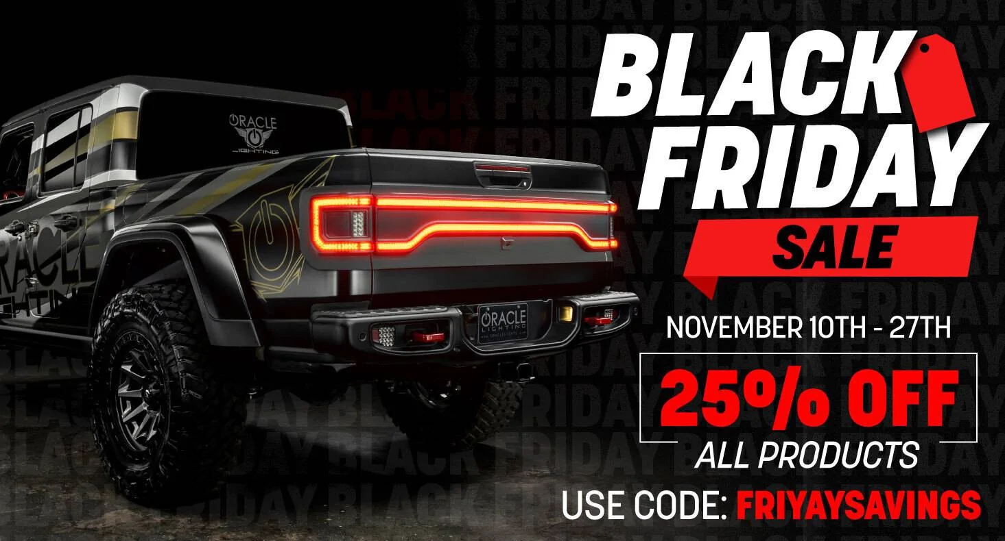 Jeep Gladiator LAST DAY! Cyber Monday Savings on Oracle Lights BFCM-JT-email