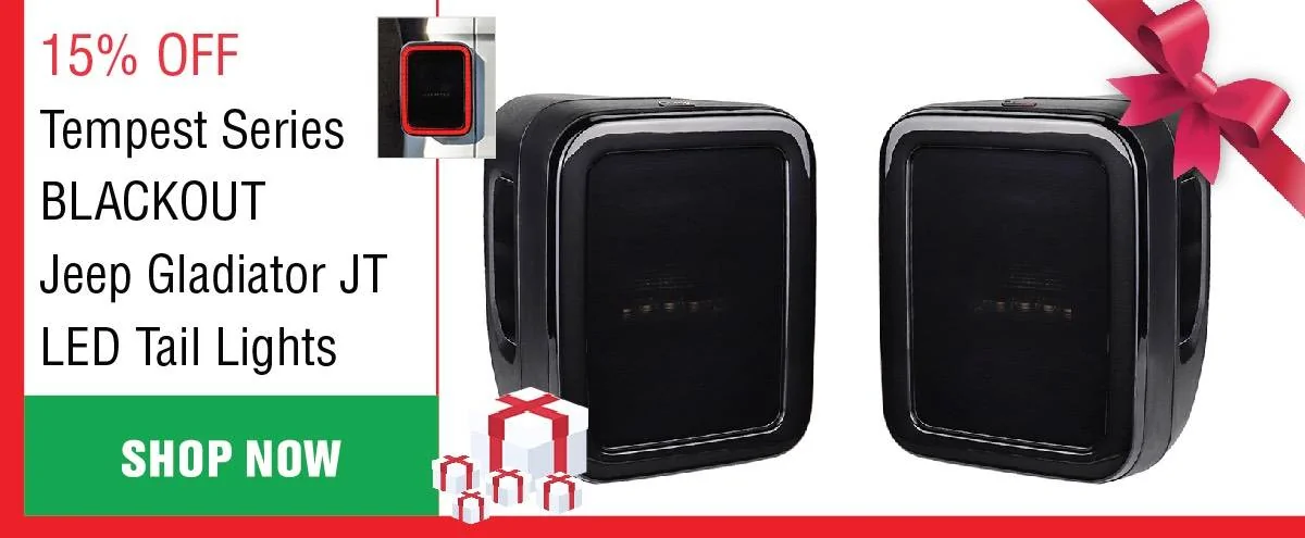 Jeep Gladiator Quake LED's HO HO Holy Smokes We're Slashing All the Prices Christmas/ Hanukkah/ Festivus 15% Off Sale! Xmas_2023_Email-76