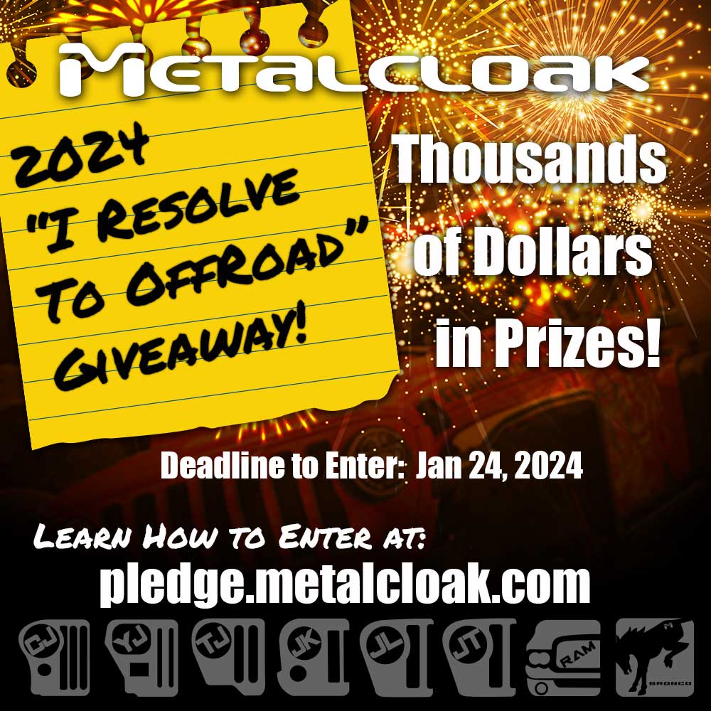 Jeep Gladiator 2024 "I Resolve to Offroad with Metalcloak" Giveaway is On! 2024-I-resolve-to-Offroad-Square