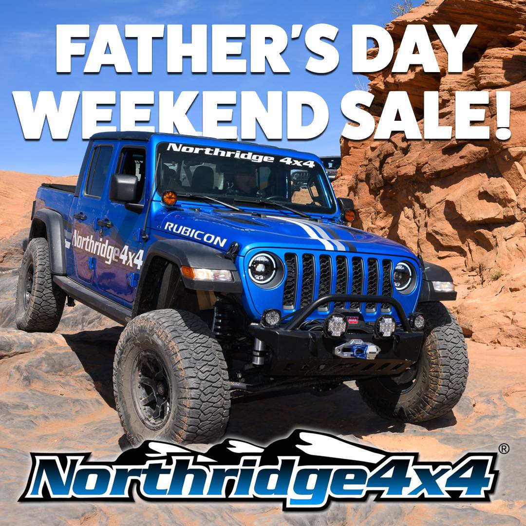 Jeep Gladiator Father's Day SALE at Northridge4x4 social_Father
