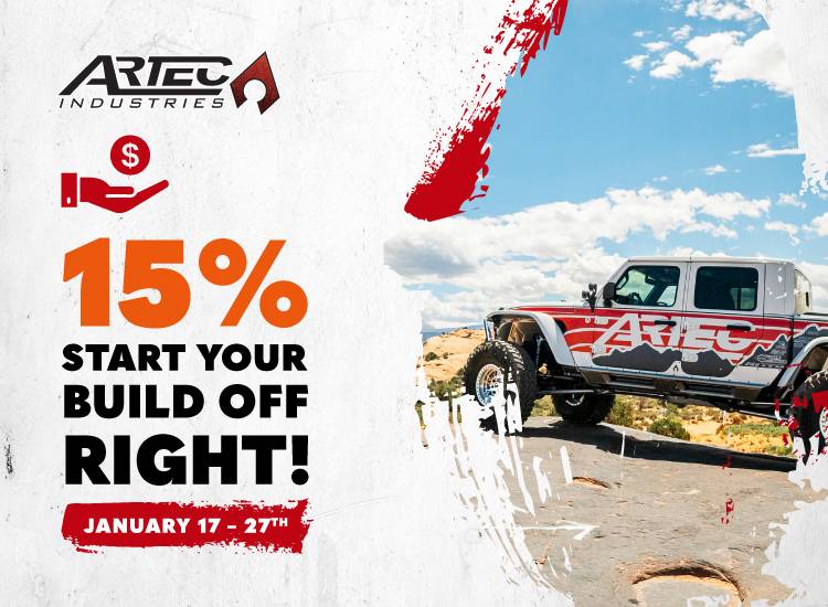 Jeep Gladiator Start your build off for 2025 with Artec Industries  15% off  Now through the 27th of January 2528613_JanuaryPromo_750x550_011525