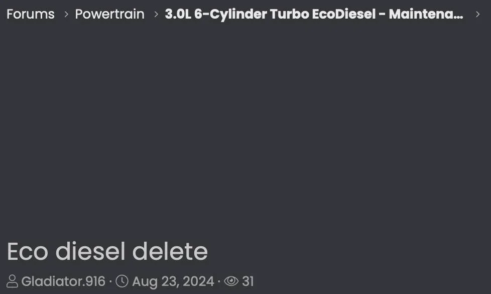 Jeep Gladiator Eco diesel delete dieselforum