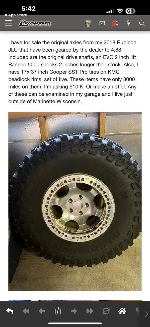 Jeep Gladiator FOR SALE: 2018 Rubicon drivetrain to run the included 37 inch tires and bead block rims I have for sale the original axles from my 2018 Rubicon JLU th IMG_9420