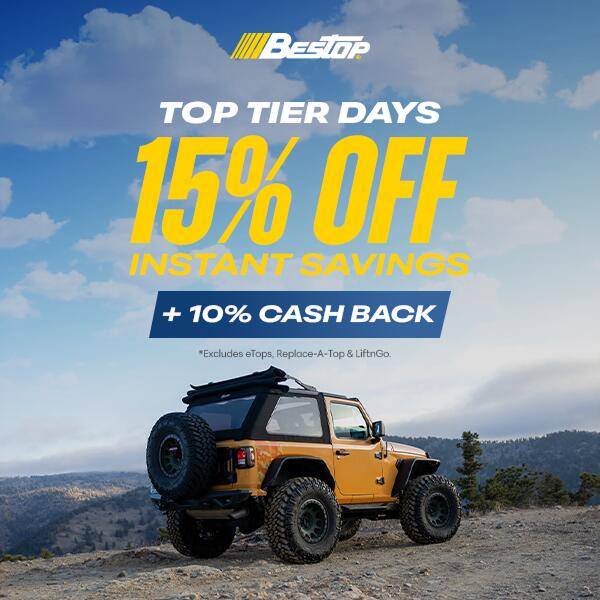 Jeep Gladiator 🧼☀️ Bestop’s Top Tier Days Are Here – Save Big Through 7/11! 🚙💸 Top Tier Days 600x600_Mobile_Carousel with headlines