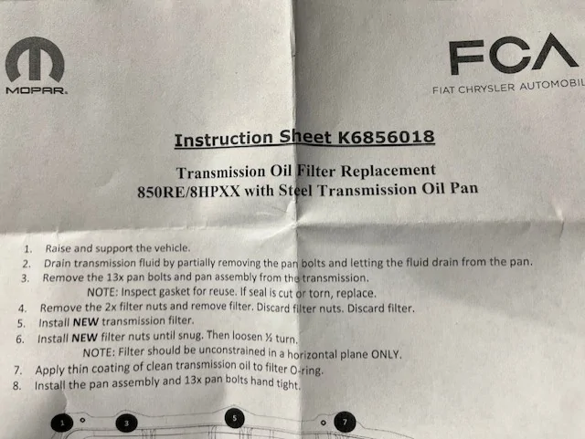 Jeep Gladiator Pan Drop / Drain & Fill Instructions for ZF 8HP50 or Chrysler TorqueFlite 850RE Automatic Transmission pan_drop_030_MOPAR_FCA_Instruction_Sheet_K6856018_Transmission_Oil_Filter_Replacement_850RE_8