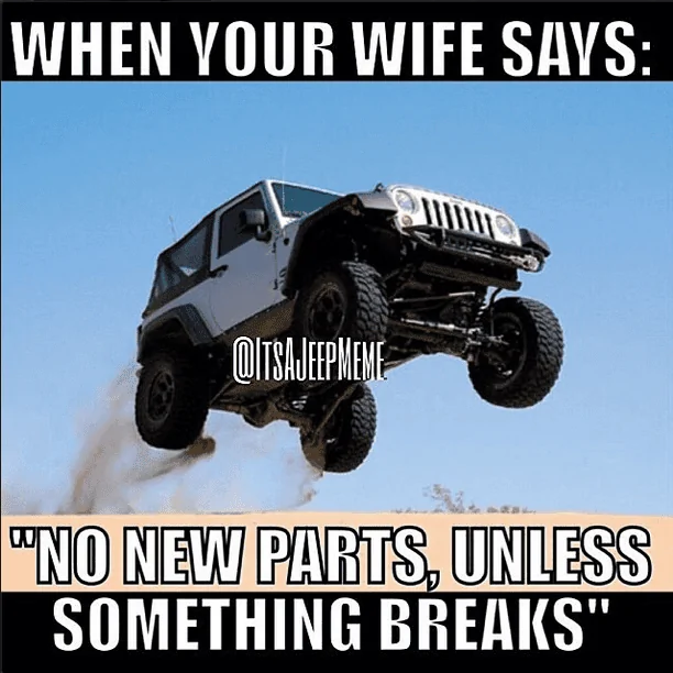 Jeep Gladiator Humor 554EB41A-C5AB-4650-AE7B-D5BC1B432866