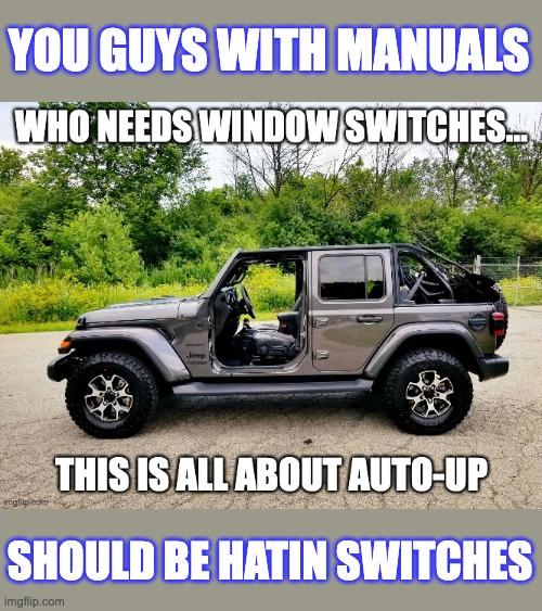 Jeep Gladiator Why no auto-up feature for windows? 3s7527
