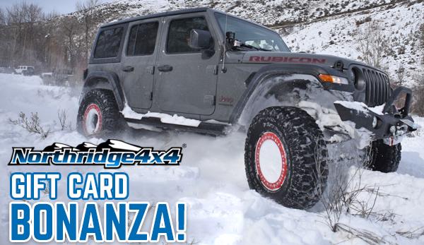 Jeep Gladiator Northridge4x4 Sitewide Giftcard Bonanza! Gift-Card-Northridge4x4