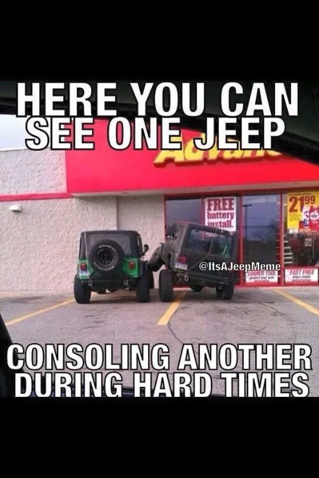 Jeep Gladiator Humor 27e7b9cf12d4f56f426f3711bd9a5678--jeep-funny-jeep-mem