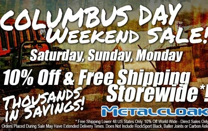 Metalcloak Columbus Day Weekend Salebration! 10% Off & Free Shipping